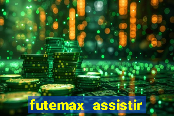 futemax assistir real madrid